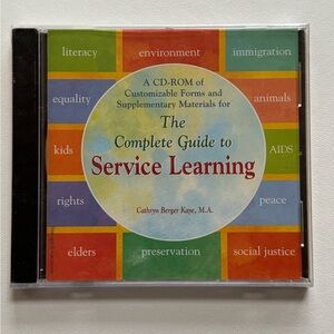 The Complete Guide to Service Learning CD-ROM by Catherine Berger Kaye, M.A. NEW